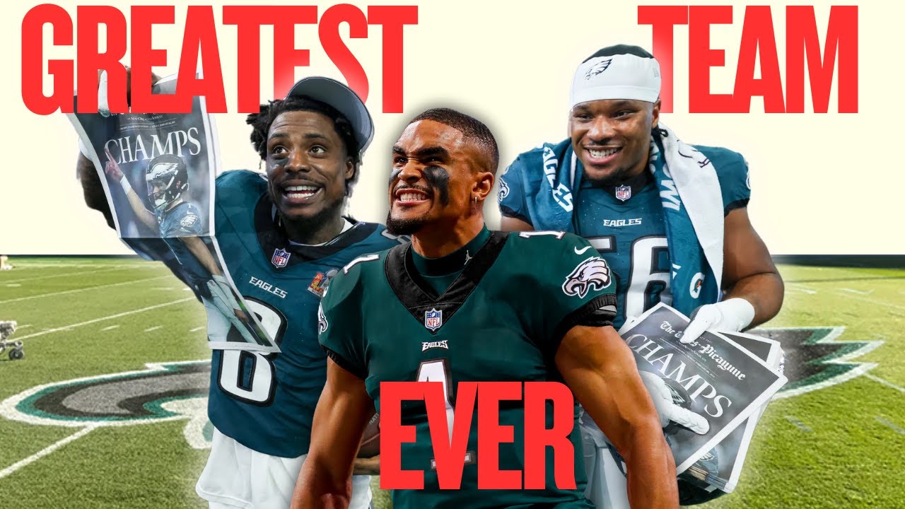 Are These Eagles The Greatest Team Of All Time?