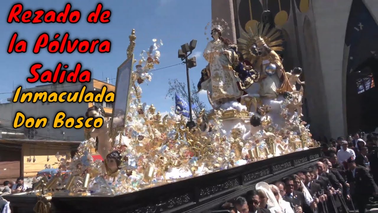 #EnVivo SALIDA Inmaculada Concepción Don Bosco REZADO DE LA PÓLVORA 2026 Templo Sagrado Corazón