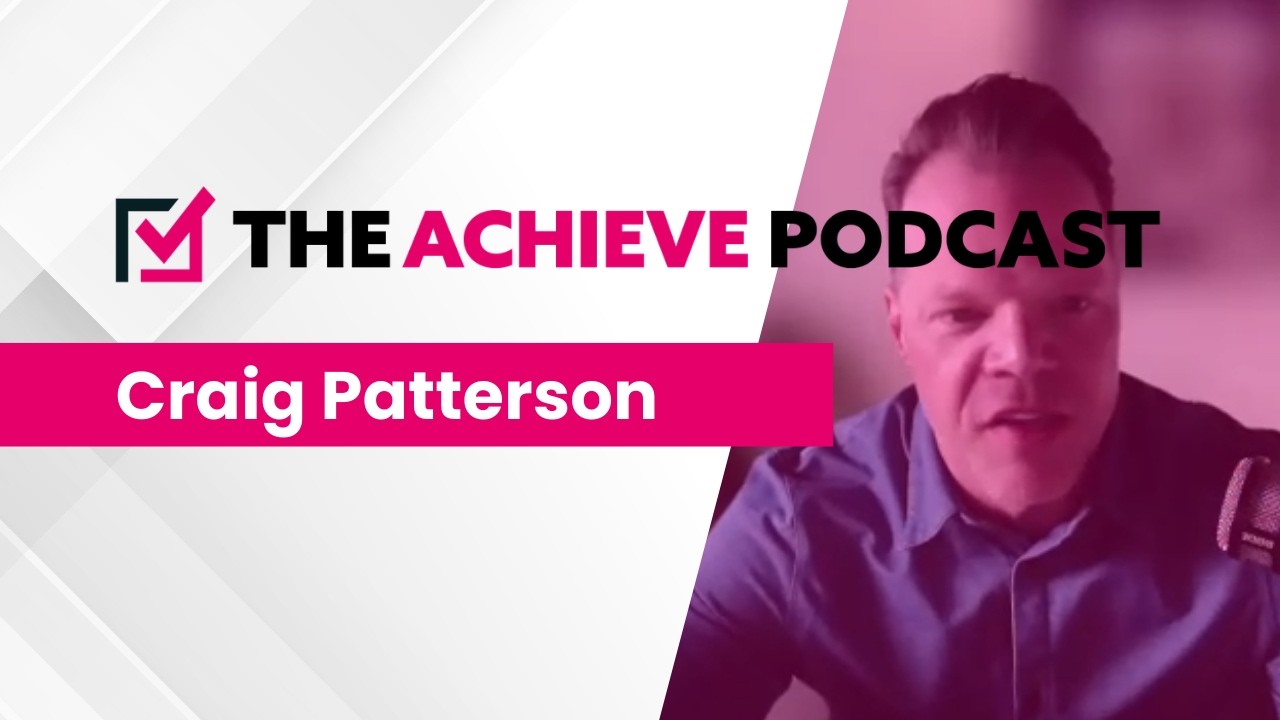 The Achieve Podcast - Craig Patterson (Exabeam)