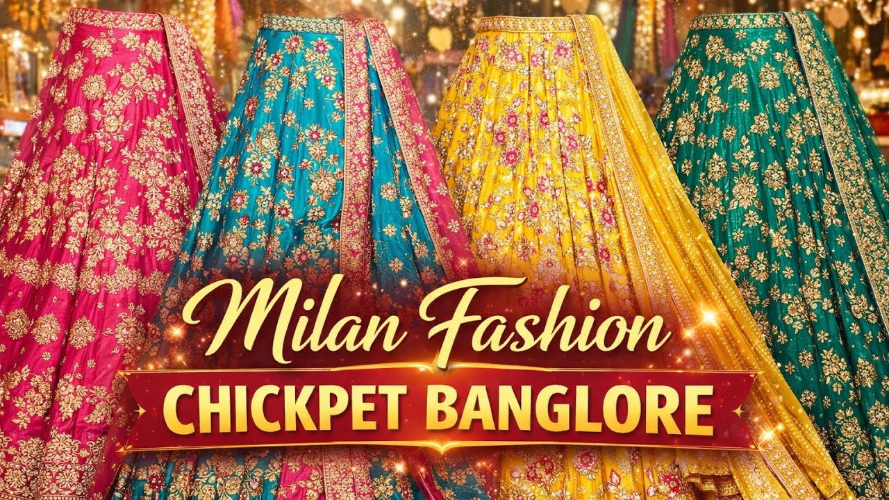 MILAN FASHIONS Chickpet|అదిరిపోయే లేహంగా కలెక్షన్స్ చాలా తక్కువ ధరలలో #shopping #budget #banglore 