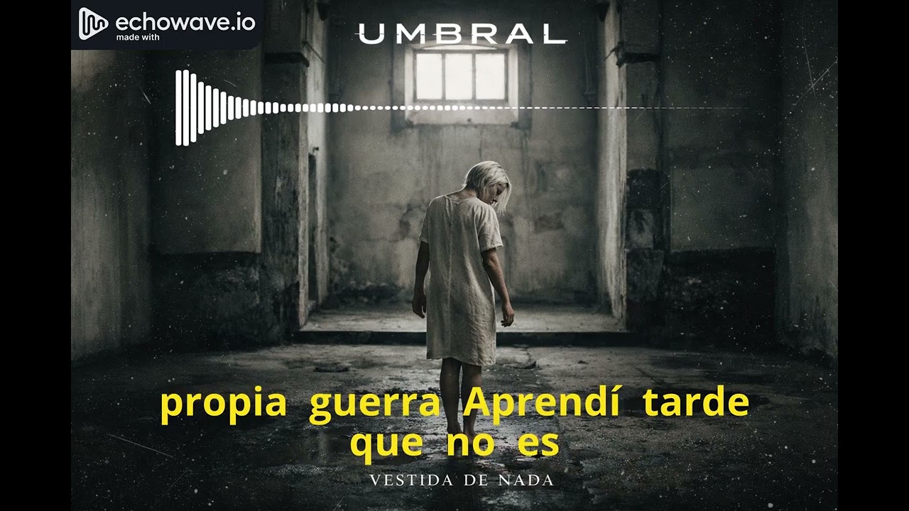 Umbral - Vestida de Nada | AI Music