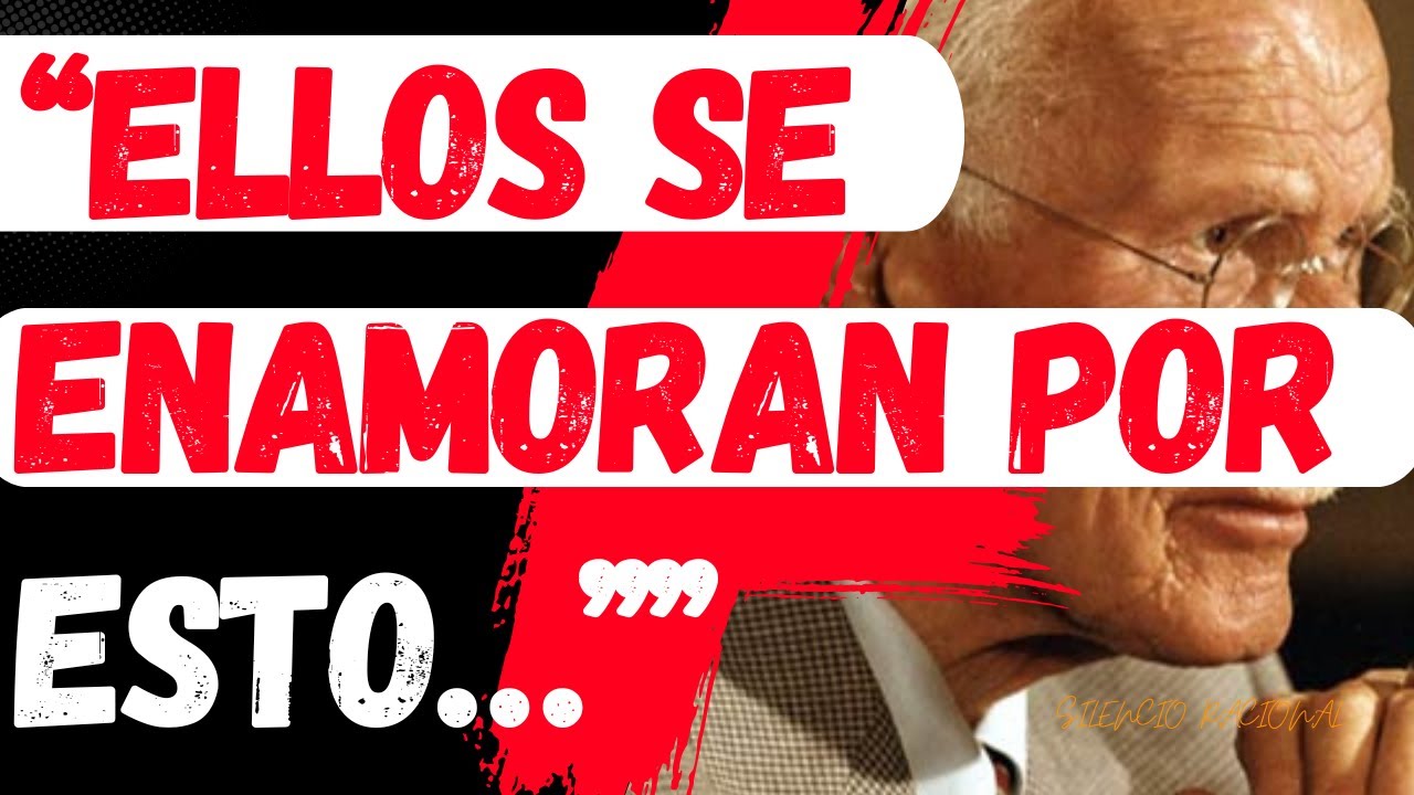 Los HOMBRES se ENAMORAN por esto, pero las mujeres no lo toman en cuenta | Carl Jung