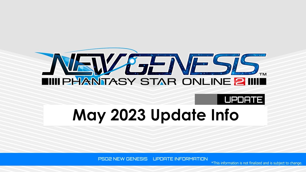 PSO2 NEW GENESIS May 2023 Update Introduction Video