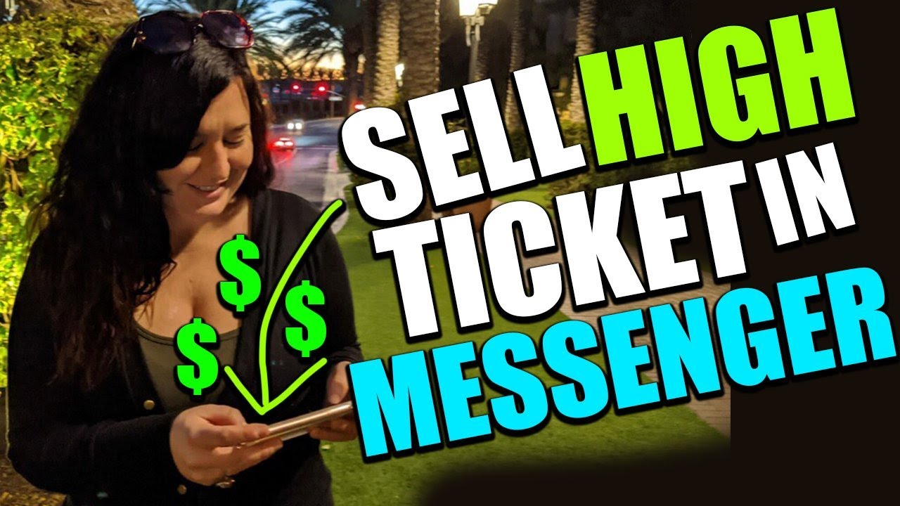 My Entire High Ticket Selling System For Messenger (38 Minute Step-by-Step Training)