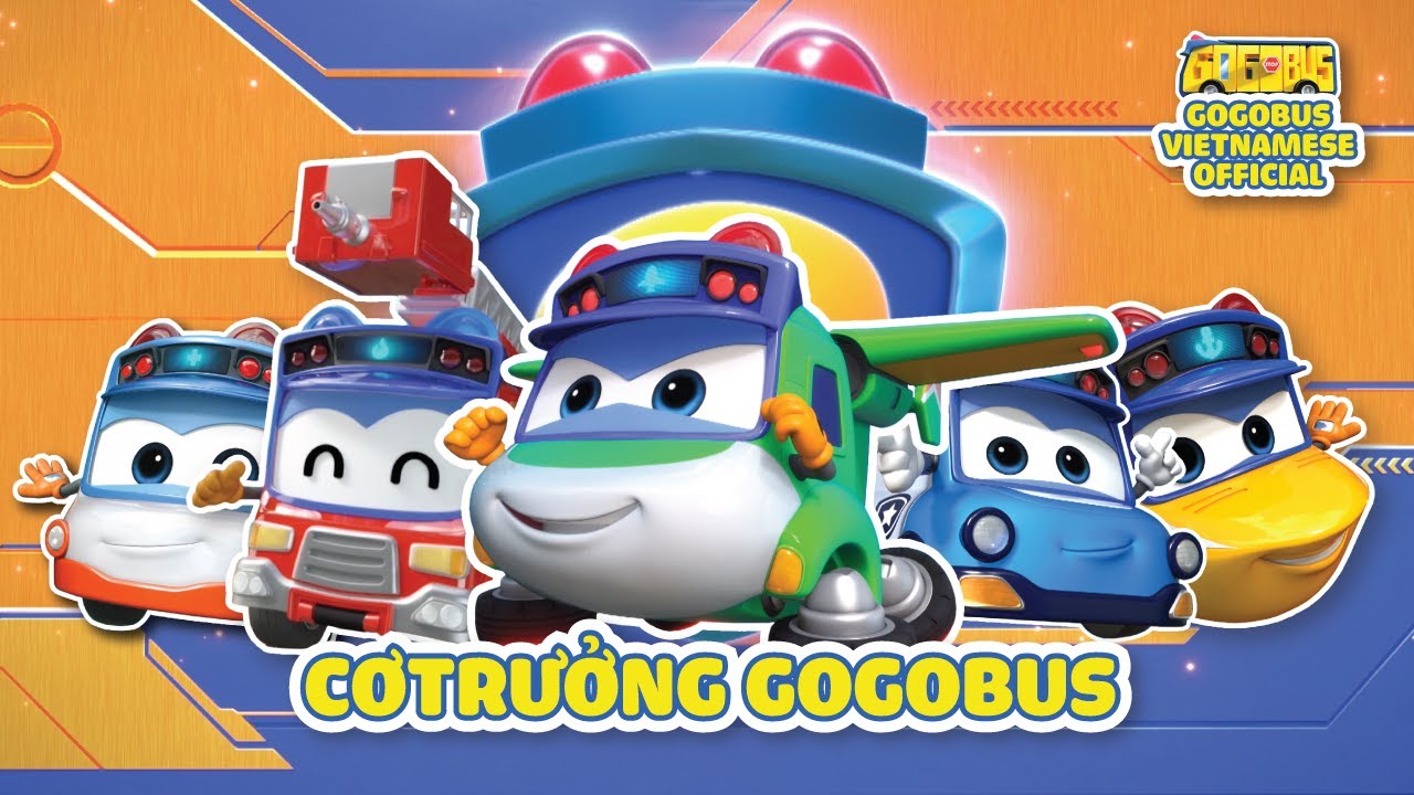 Cơ Trưởng GOGOBUS | Hoạt Hình Gogobus Xe Buýt Biến Hình Tiếng Việt