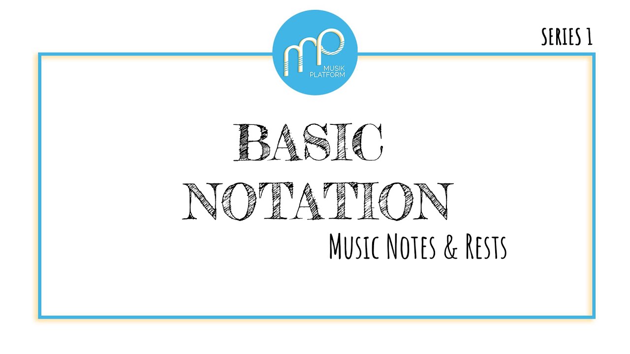[Lets Learn Music Theory!] Series 1.1: Basic Notation - Music Notes & Rests