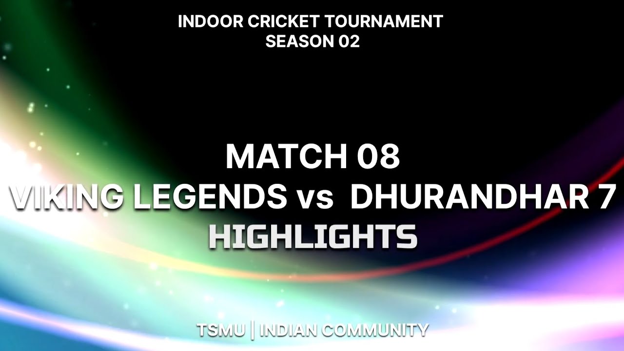 🟢 Match 8 | Viking Legends vs Dhurandhar 7 | Highlights | Tambov State University