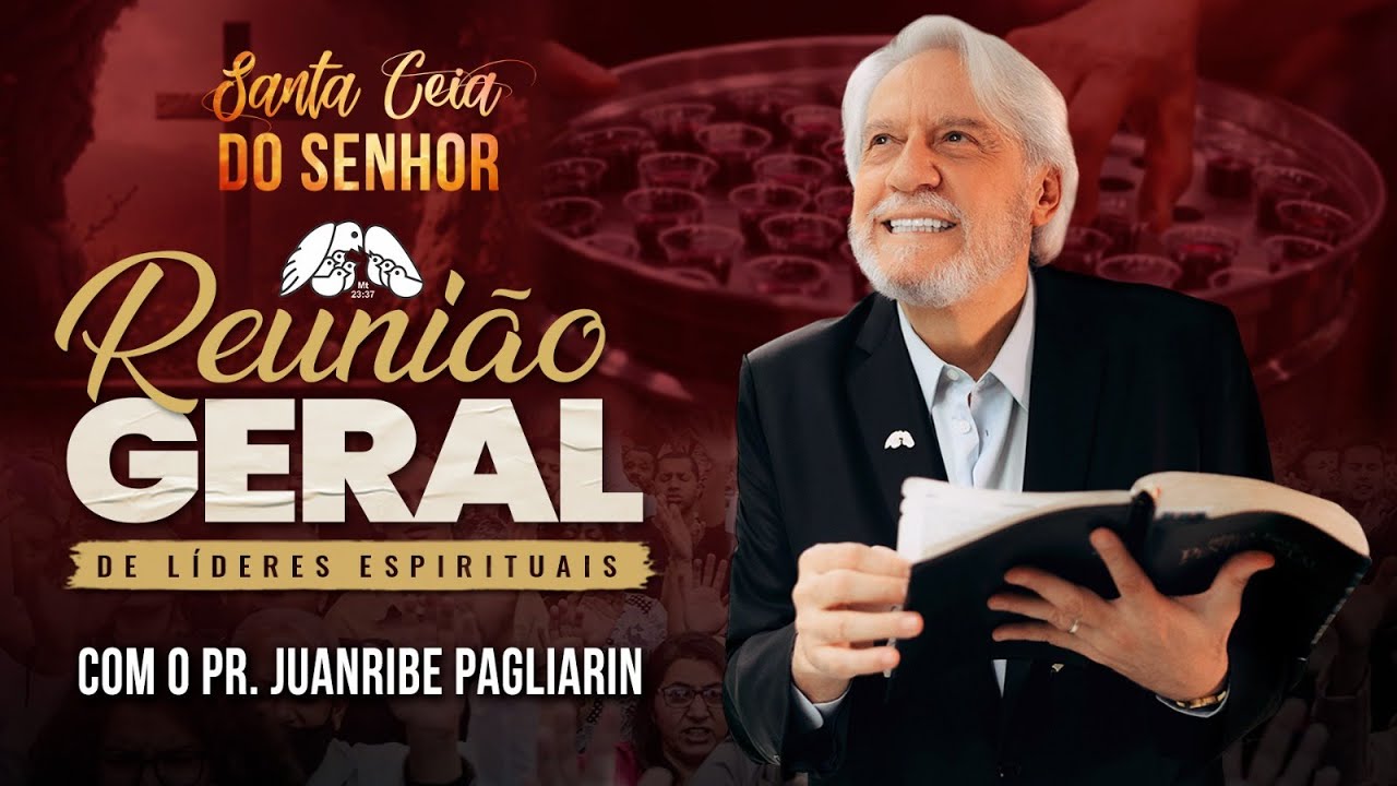 Reunião Geral de Líderes - Ministração com Pastor Juanribe Pagliarin