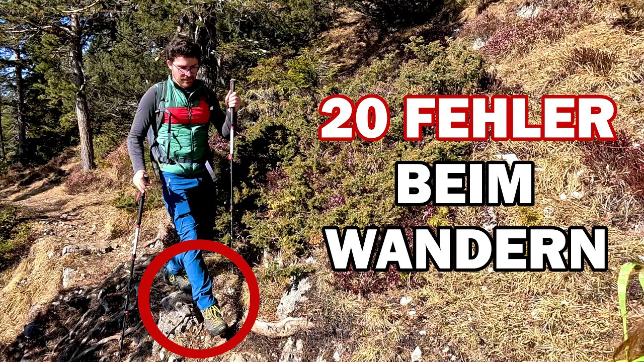 Fehler beim Wandern und so kannst du sie vermeiden