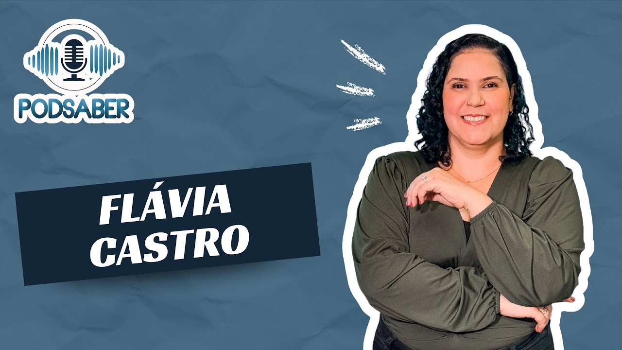 M&Atilde;E AT&Iacute;PICA FL&Aacute;VIA CASTRO - PODSABER #14