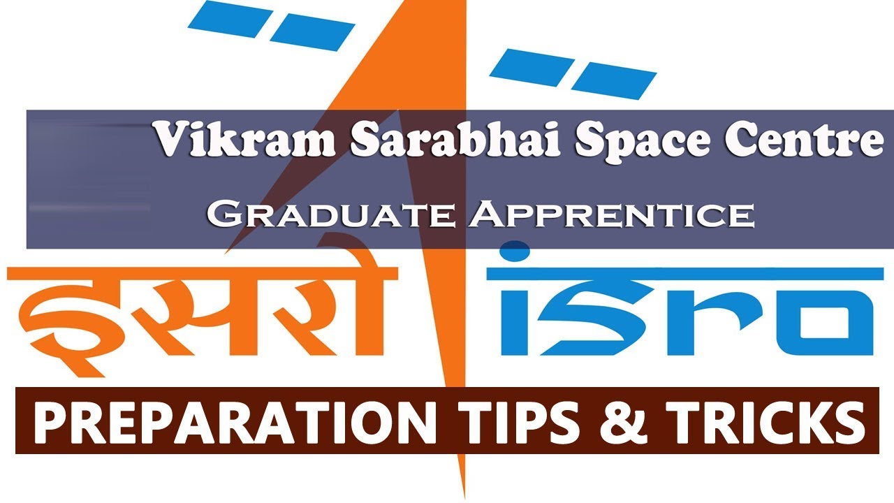 Preparation Tips and Tricks for VSSC Graduate Apprentices Posts