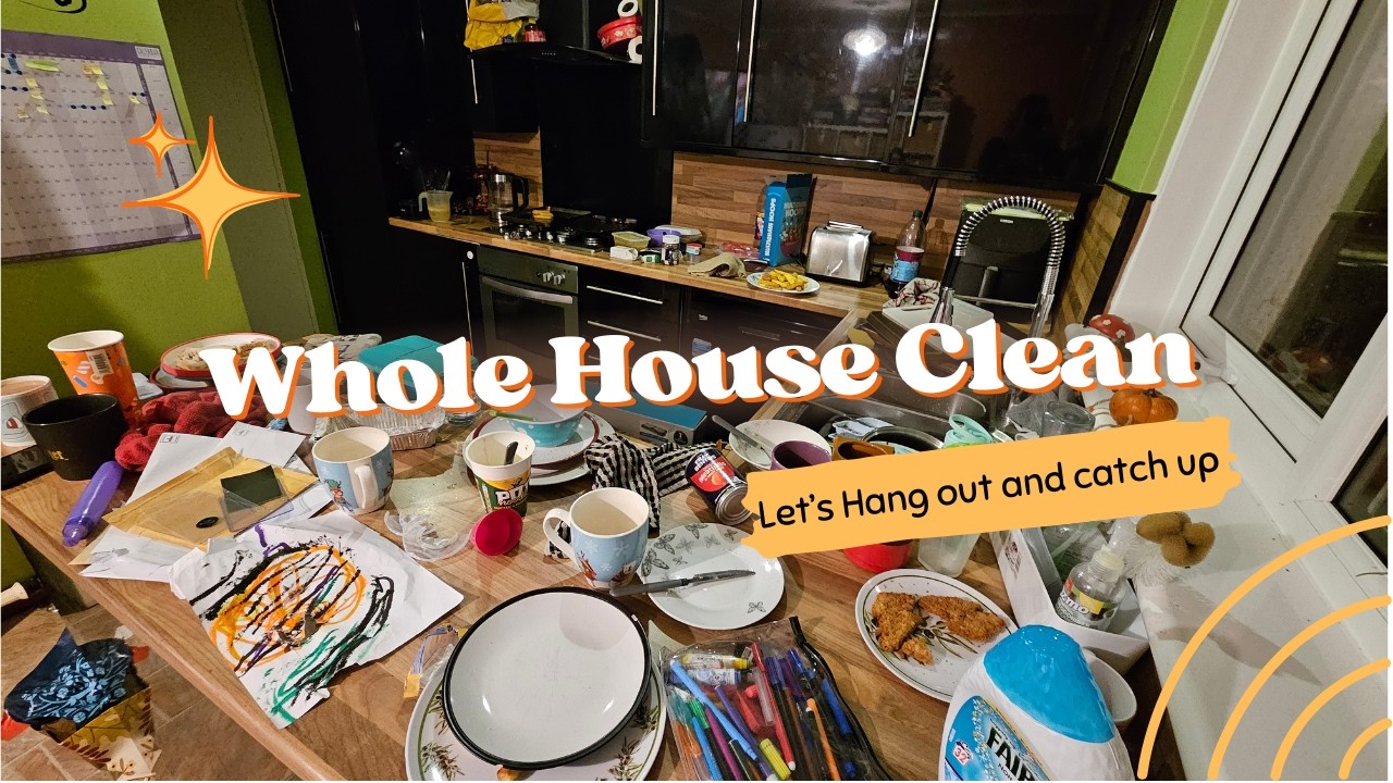 Whole House Clean With Me & Prioritising Self-Care