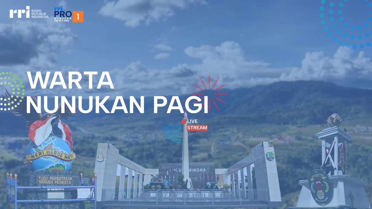 Warta Nunukan Pagi Edisi 07 Maret 2026