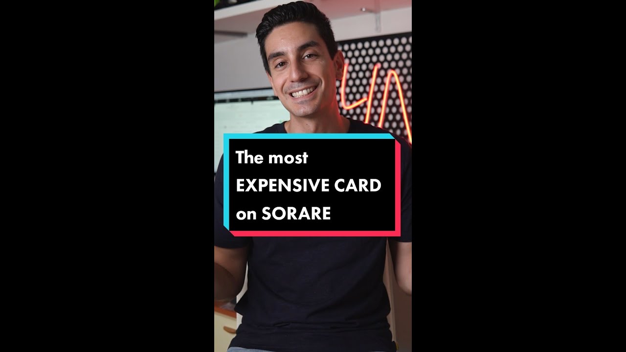 The MOST EXPENSIVE card on SORARE!