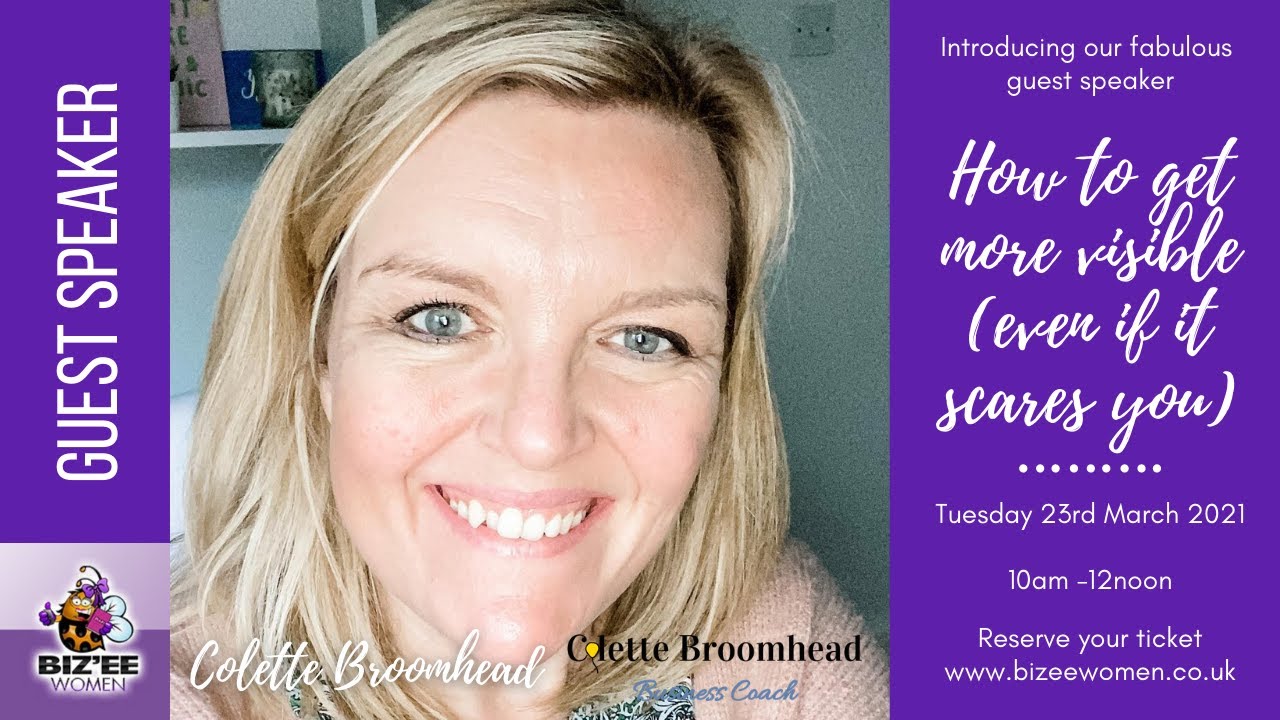 Colette Broomhead | Biz'ee Women Guest Speaker | Tuesday 23rd March 2021