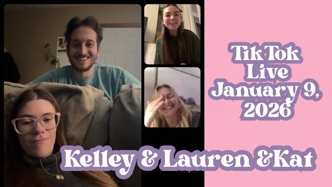 TikTok live with Lauren and Kat  1-9-26 