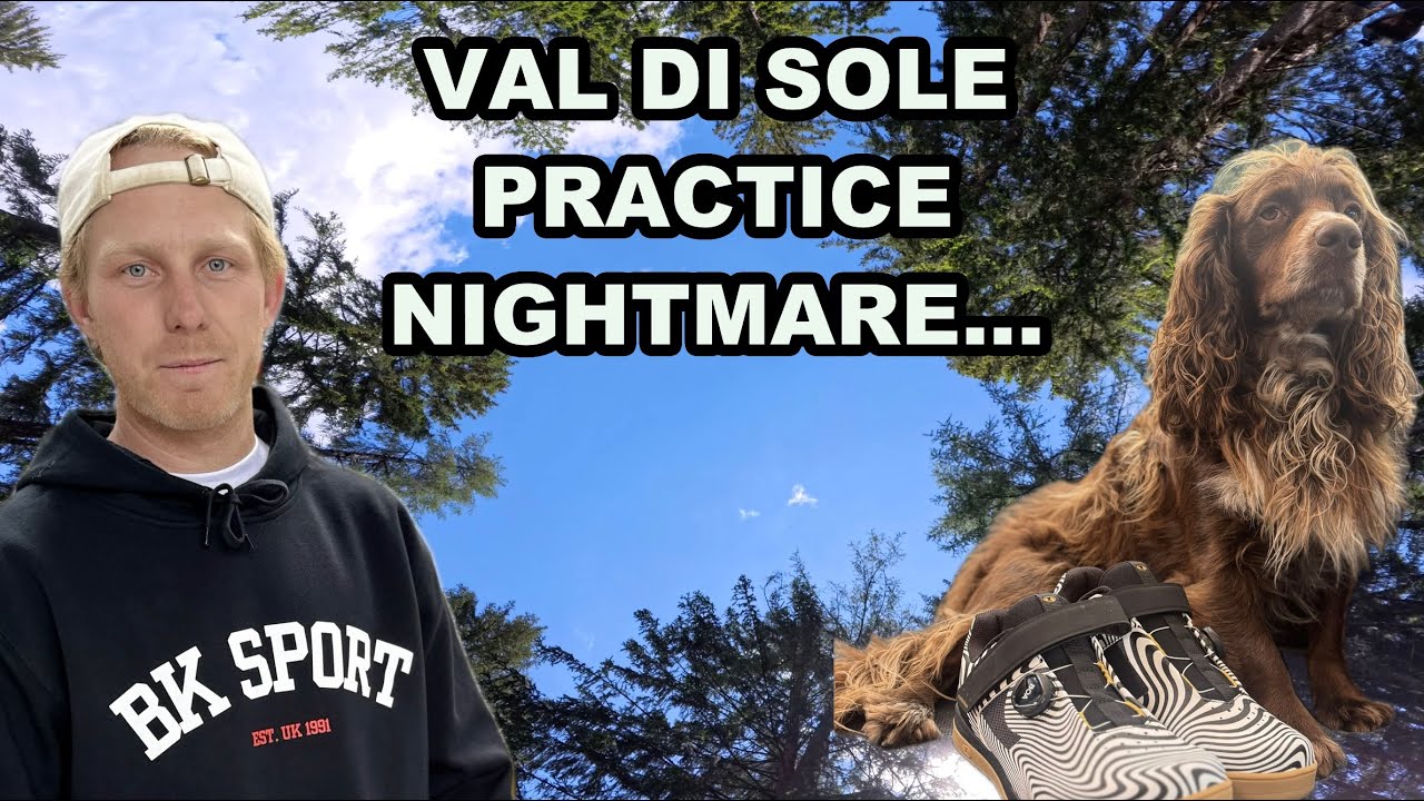 VAL DI SOLE PRACTICE NIGHTMARE...