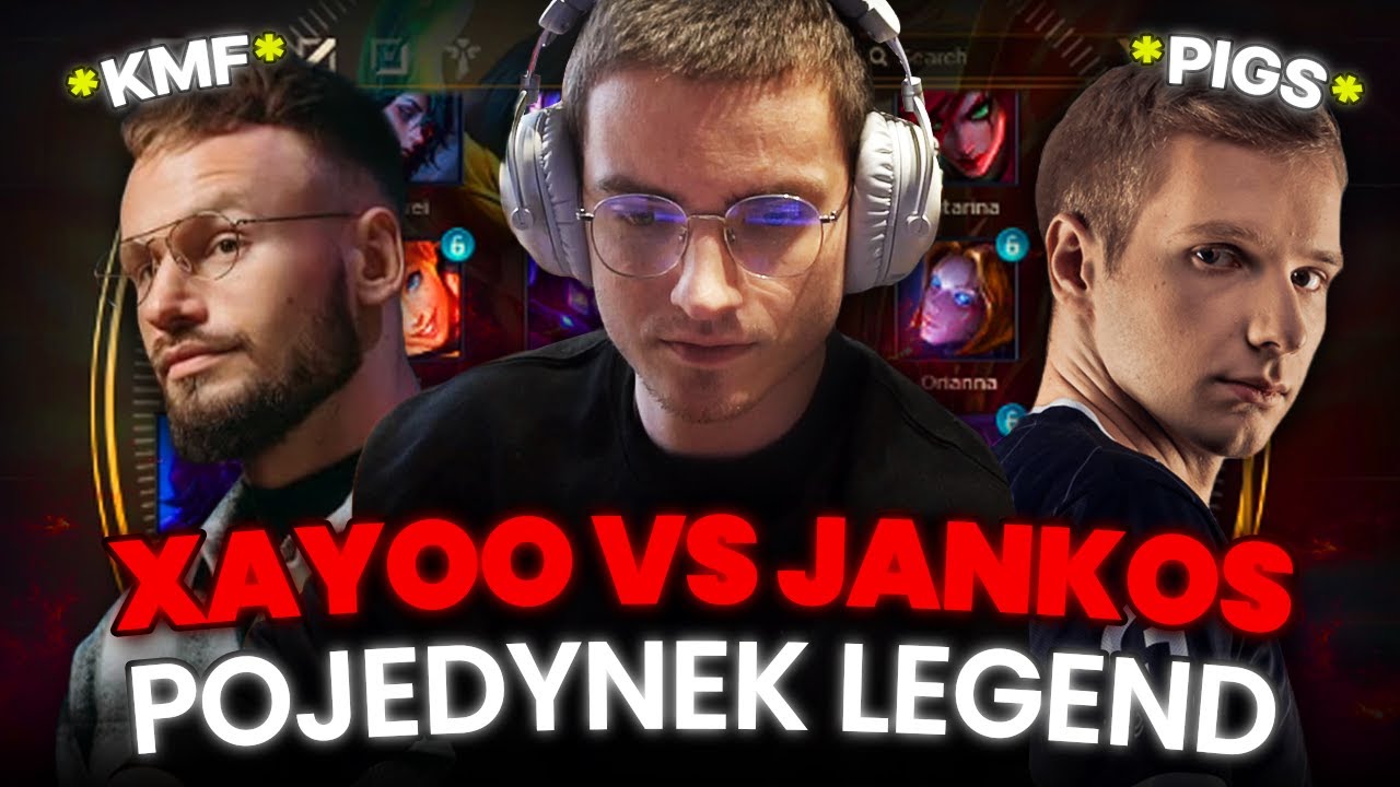 XAYOO VS JANKOS POJEDYNEK POLSKICH LEGEND 👑 *KMF vs PIGS NNO Cup*