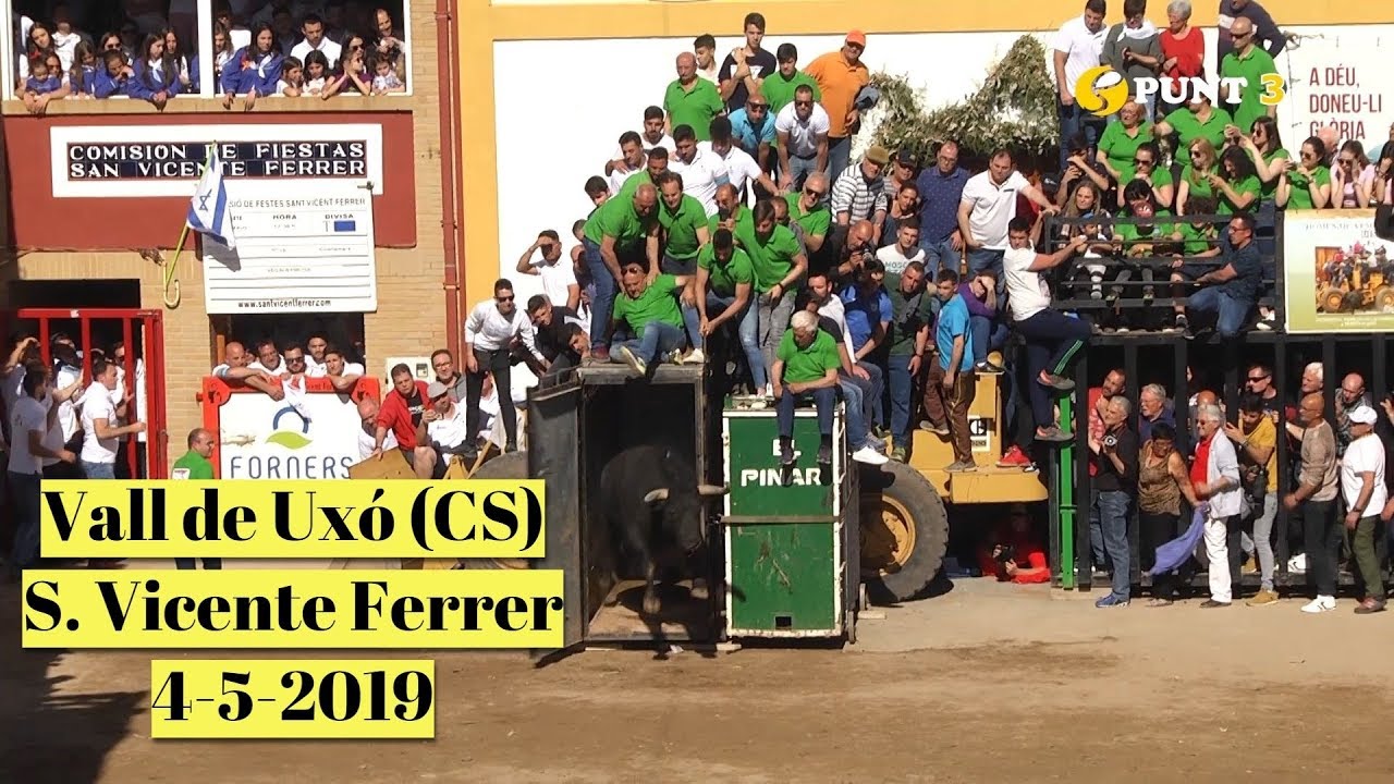 Toros en Vall de Uxó (CS) 4 5 2019 San Vicente Ferrer