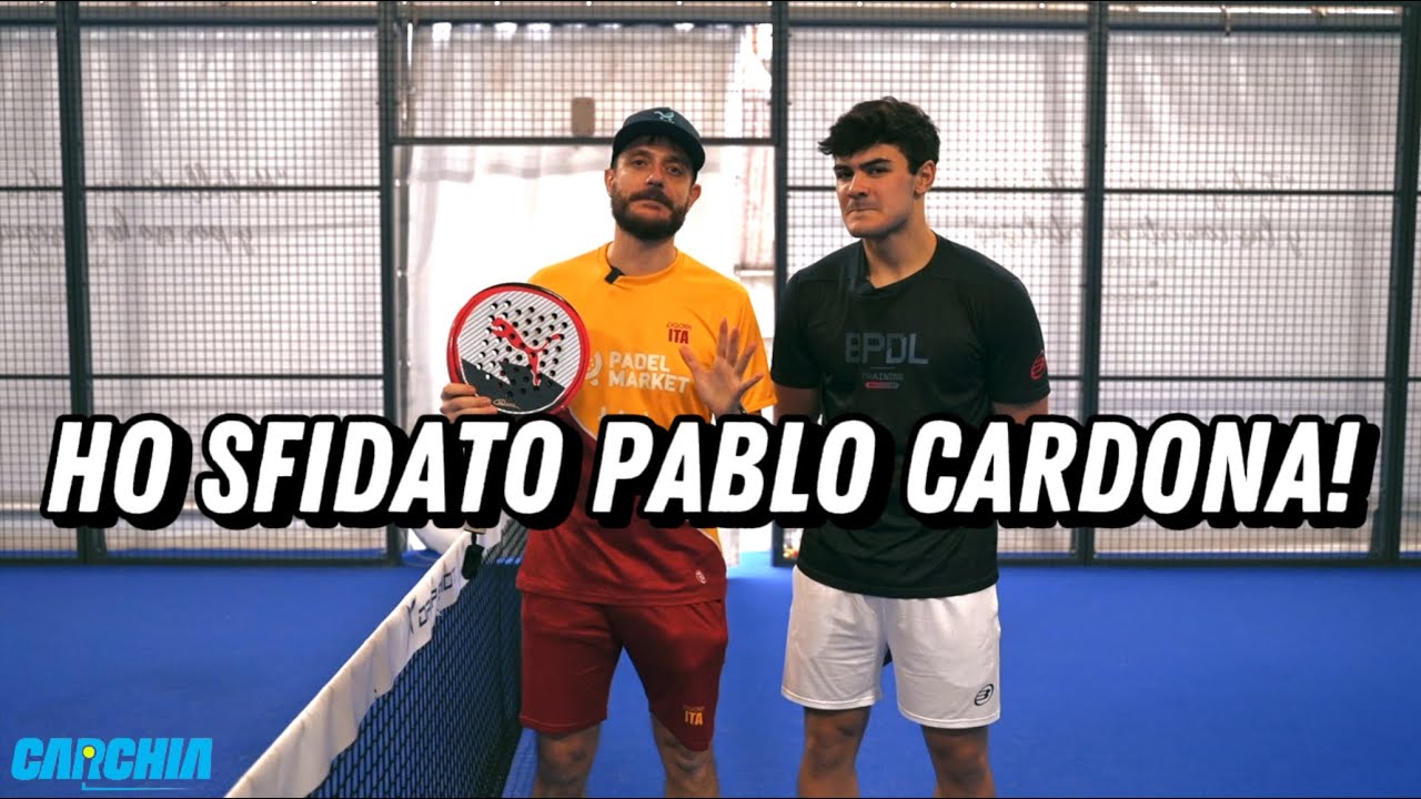 Sfida PABLO CARDONA VS EMILIANO CARCHIA. Continuano le mia sfide con i campioni di Premier Padel
