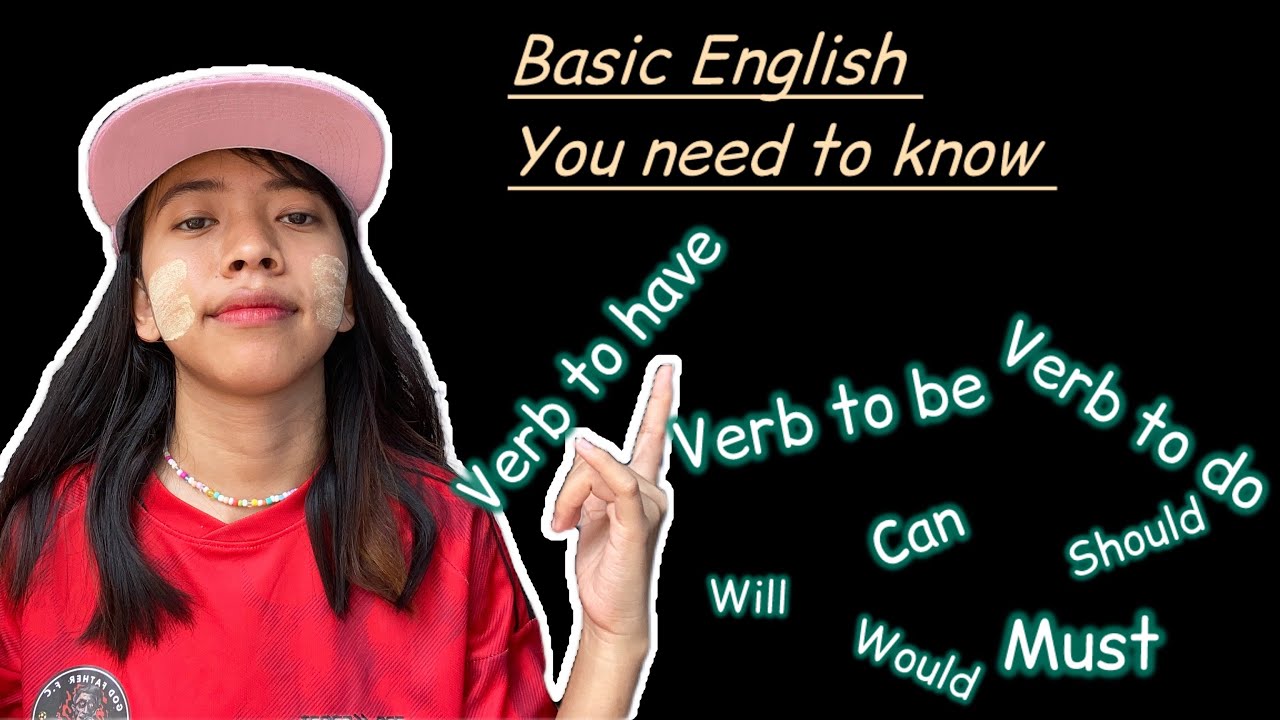 Helping Verbs တွေ မှန်မှန်ကန်ကန် ဘယ်လိုသုံးမလဲ - Basic English