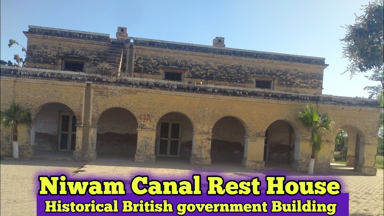 Bahaderi Wala Rest House | British Canal Rest House Near Munda Pind 49 JB