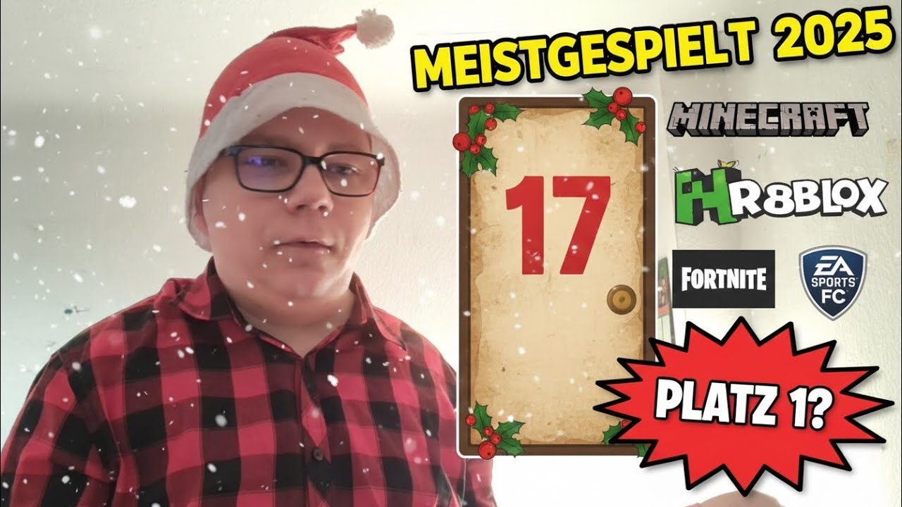 Die 3 MEISTGESPIELTEN GAMES 2025 sind... FloMaster's Adventskalender Wirrwarr #17