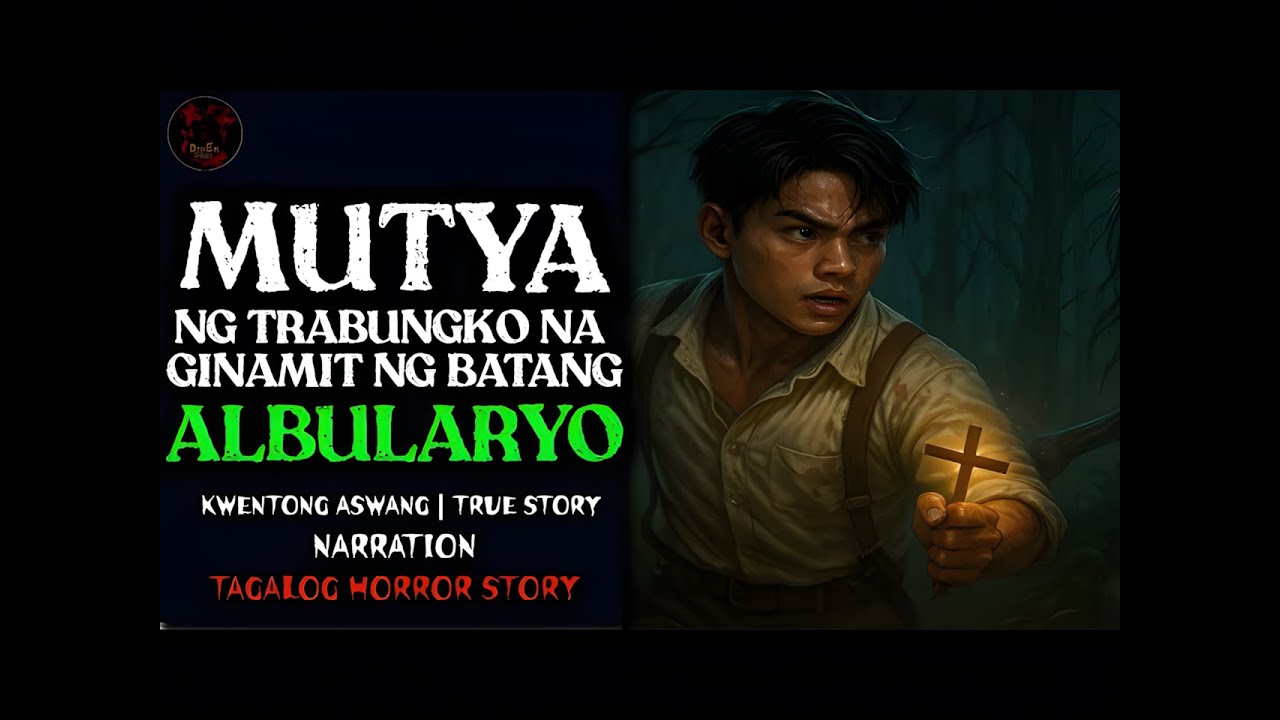 MUTYA NG TRABUNGKO NA GINAMIT NG BATANG ALBULARYO _ Kwentong Aswang _ True Story