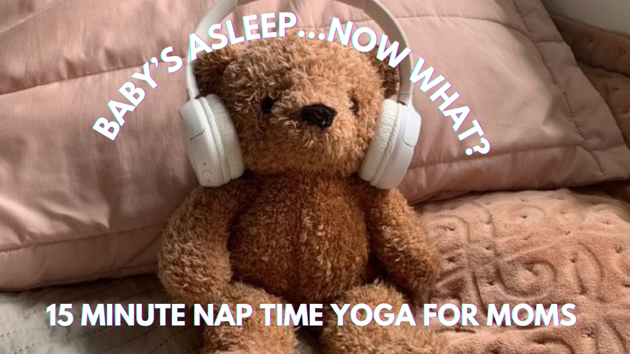 Baby Finally Asleep? | 15 minute Yoga to Reset The Body + Mind