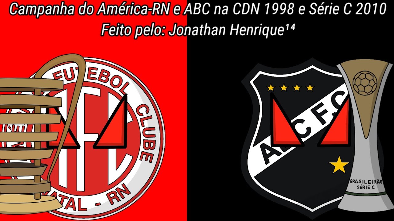 Campanha do Am&eacute;rica-RN e ABC na Copa do Nordeste 1998 e S&eacute;rie C 2010