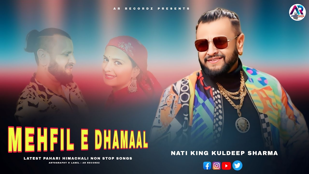 MEHFIL E DHAMAAL Latest Pahari Himachali Non Stop Songs | By Nati king Kuldeep Sharma #newpaharisong