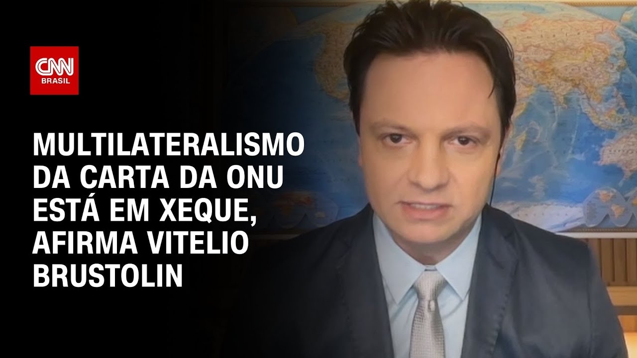 Multilateralismo da Carta da ONU est&aacute; em xeque, afirma Vitelio Brustolin | WW Especial