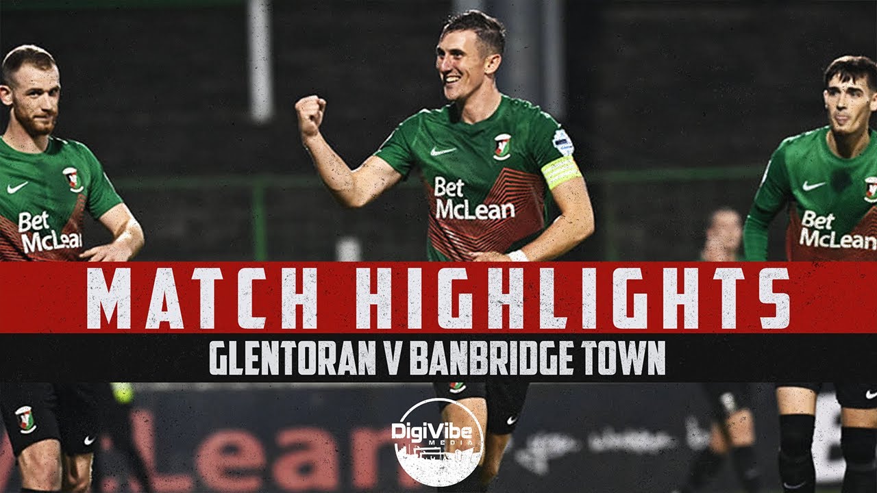 Glentoran vs Banbridge Town - League Cup 21/22 [5-0]