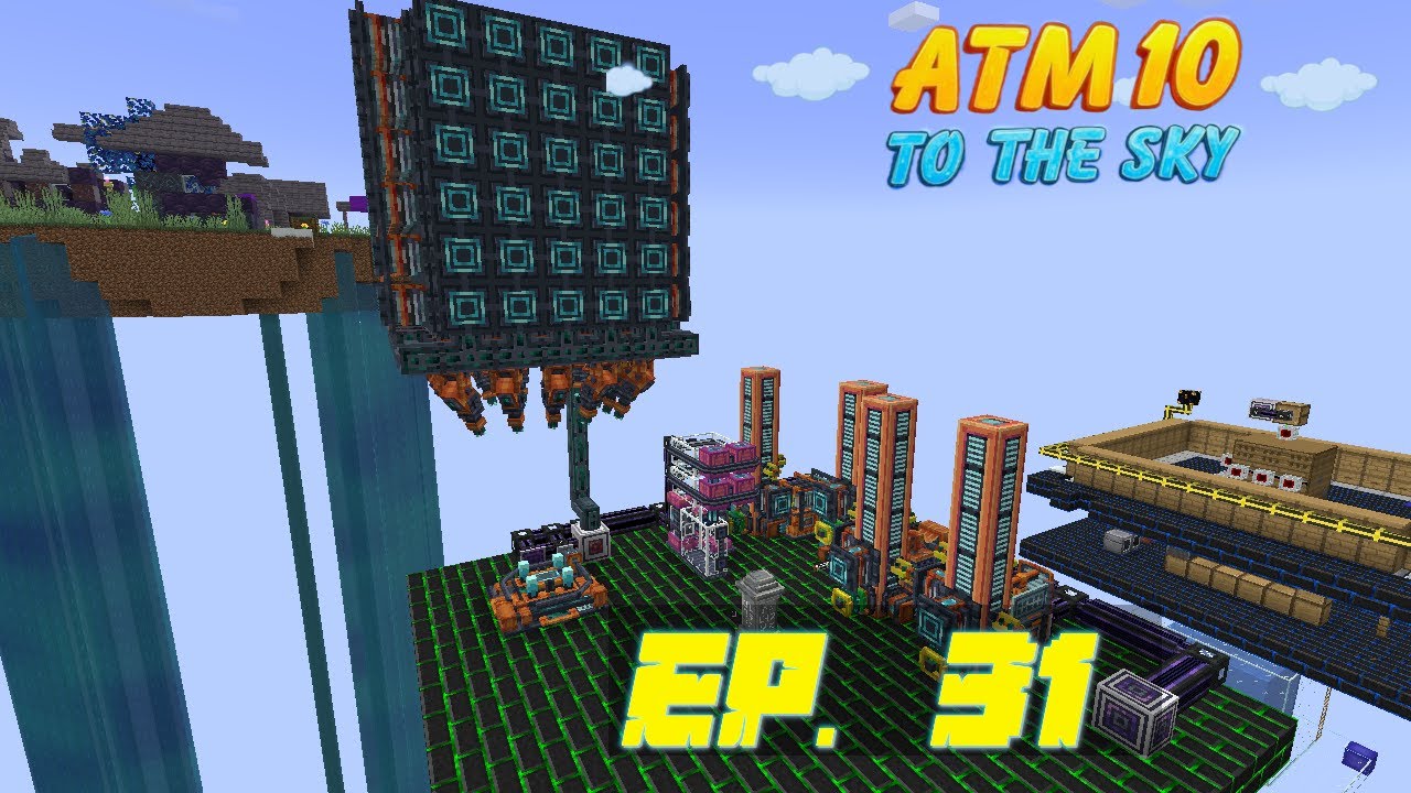 1 Paso mas Cerca de la Nuke - ATM10 SKY #31