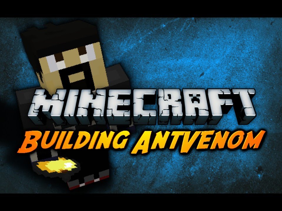 Minecraft: Rebuilding AntVenom! w/ SkitScape - Part 1