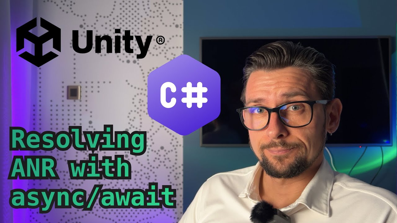 Fixing Unity ANR Errors: The Masterclass on Async/Await in C#
