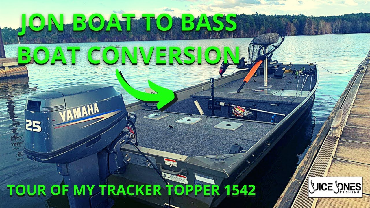 JON BOAT TO BASS BOAT CONVERSION- TRACKER TOPPER 1542