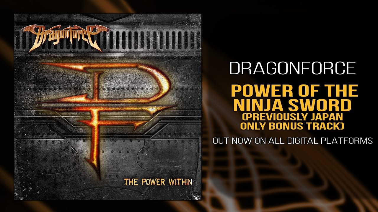 DragonForce - Power of the Ninja Sword (Official)