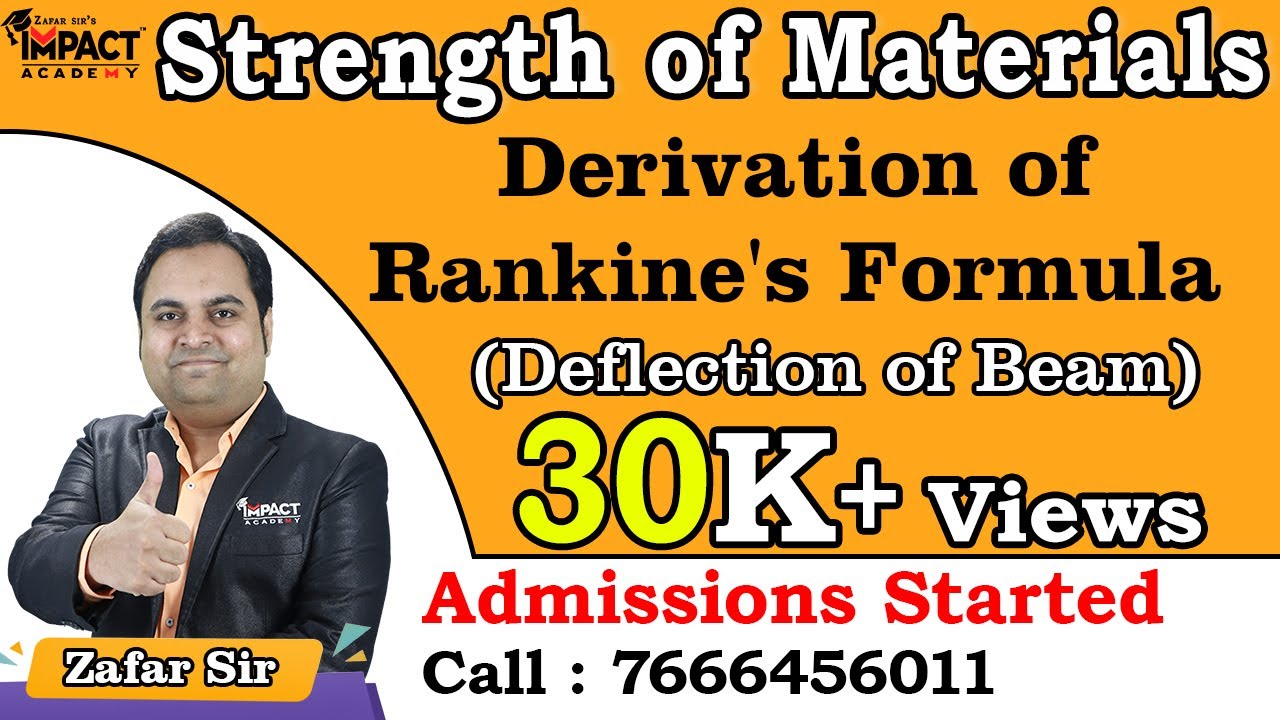 Derivation of Rankine's Formula | Deflection of Beam | Strength of Materials | #zafarsir #engineer