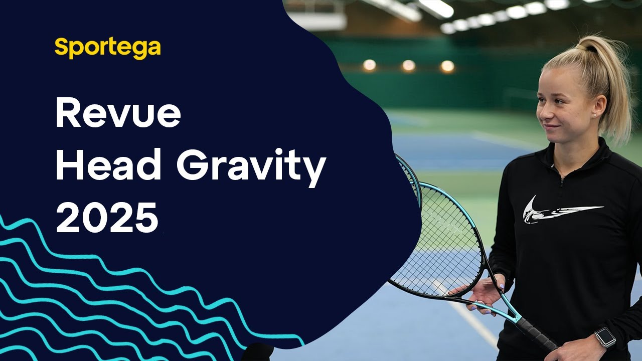 REVUE: Raquettes de tennis Head Gravity 2025