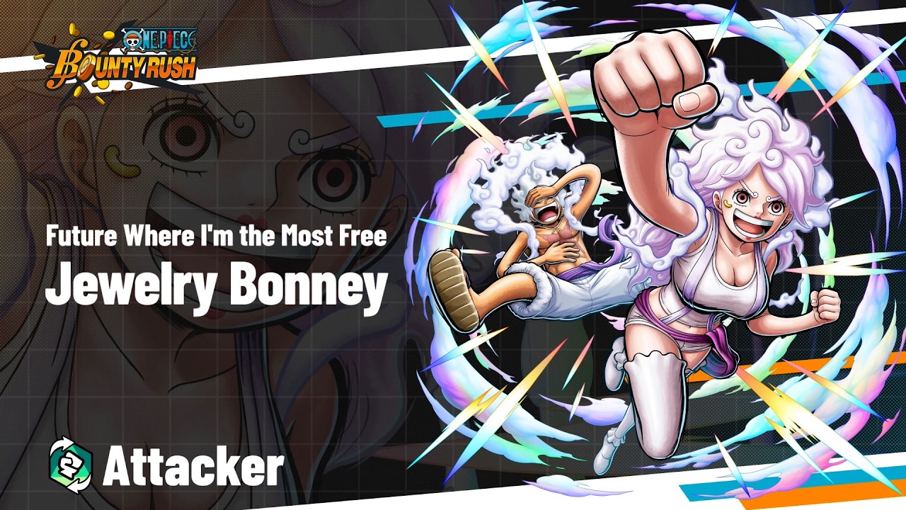 ONE PIECE BOUNTY RUSH - Future Where I'm the Most Free Jewelry Bonney Gameplay Reveal Video