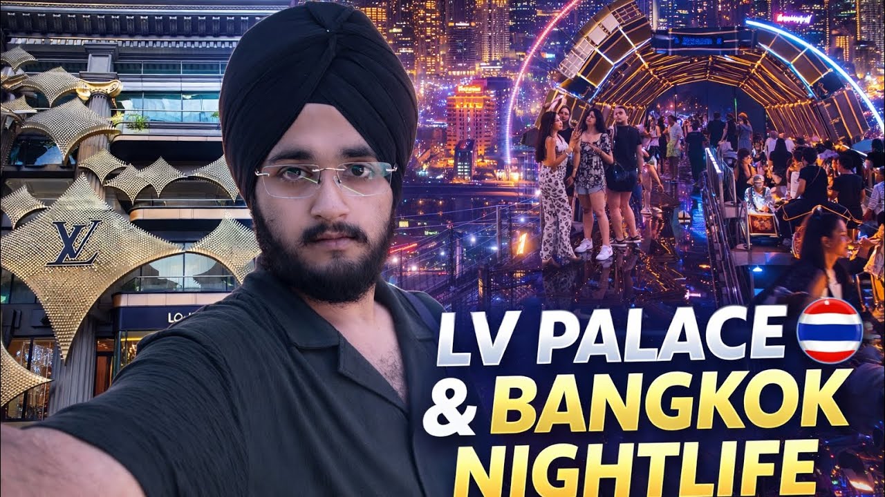 Inside LV Palace Bangkok 🇹🇭 | Modern Bangkok & Crazy Nightlife!