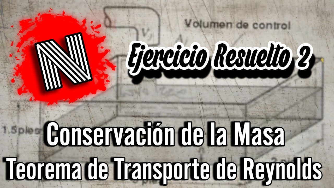 Ejercicio 2 | Conservación de la Masa | Teorema de Transporte de Reynolds | Mecánica de Fluidos