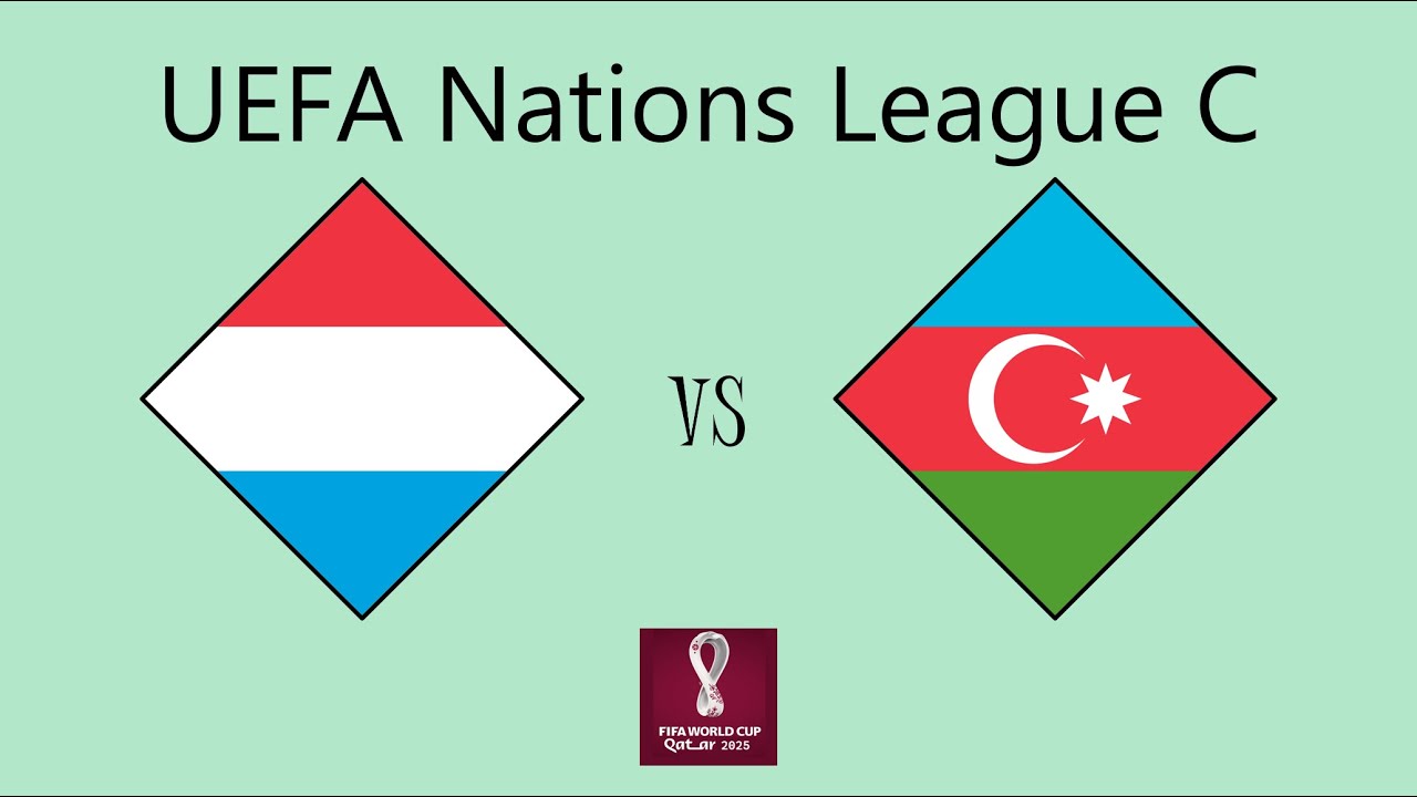 Luxembourg vs Azerbaijan - UEFA Nations League (League C Relegation Play-Off Leg 2)