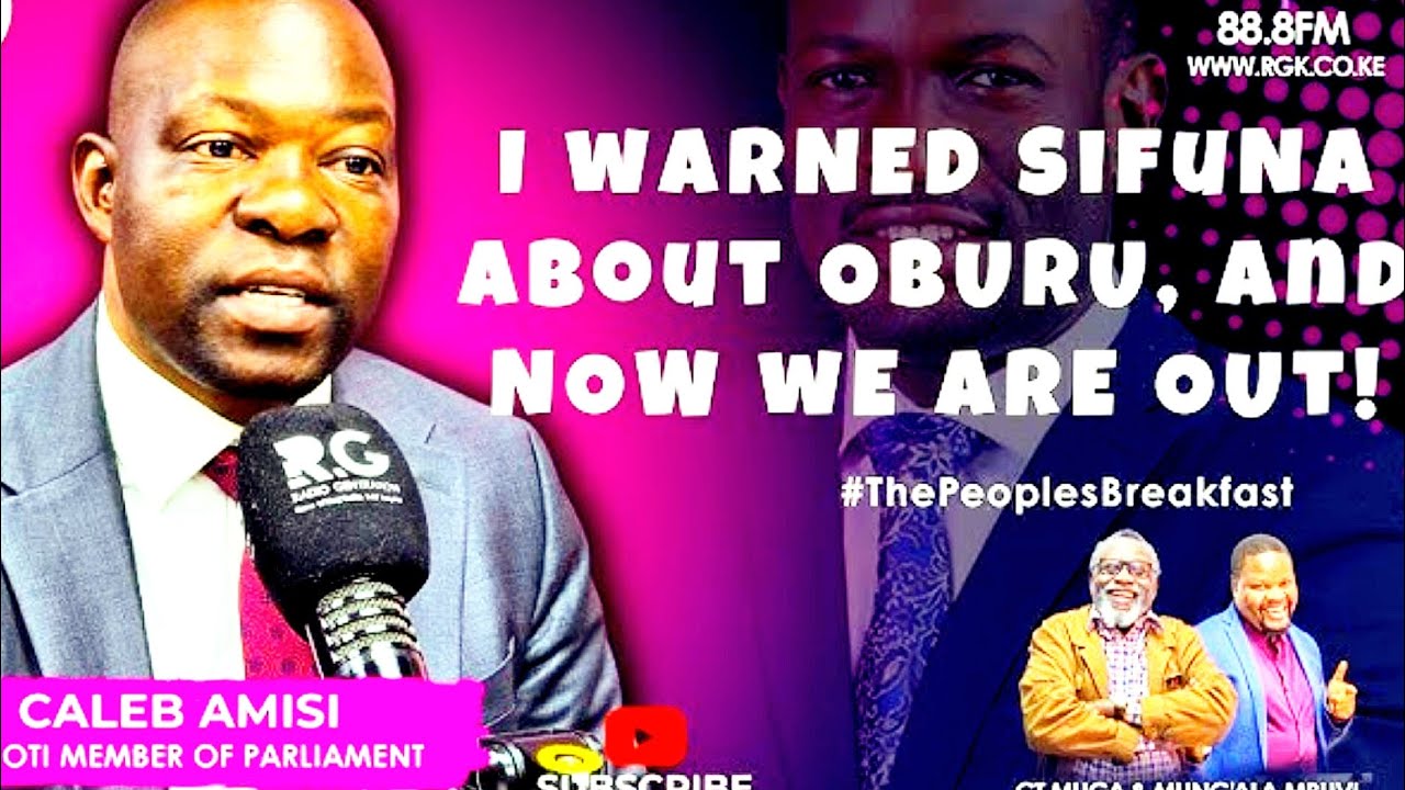 CALEB AMISI: WHY SIFUNA & I HAVE BEEN KICKED OUT OF ODM - I WARNED HIM ABOUT OBURU ODINGA