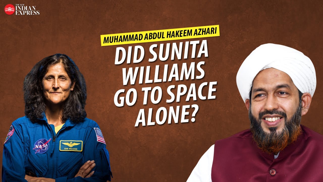 'Sunita Williams is not a Muslim' - Muhammad Abdul Hakeem Azhari | Interview | TNIE Kerala