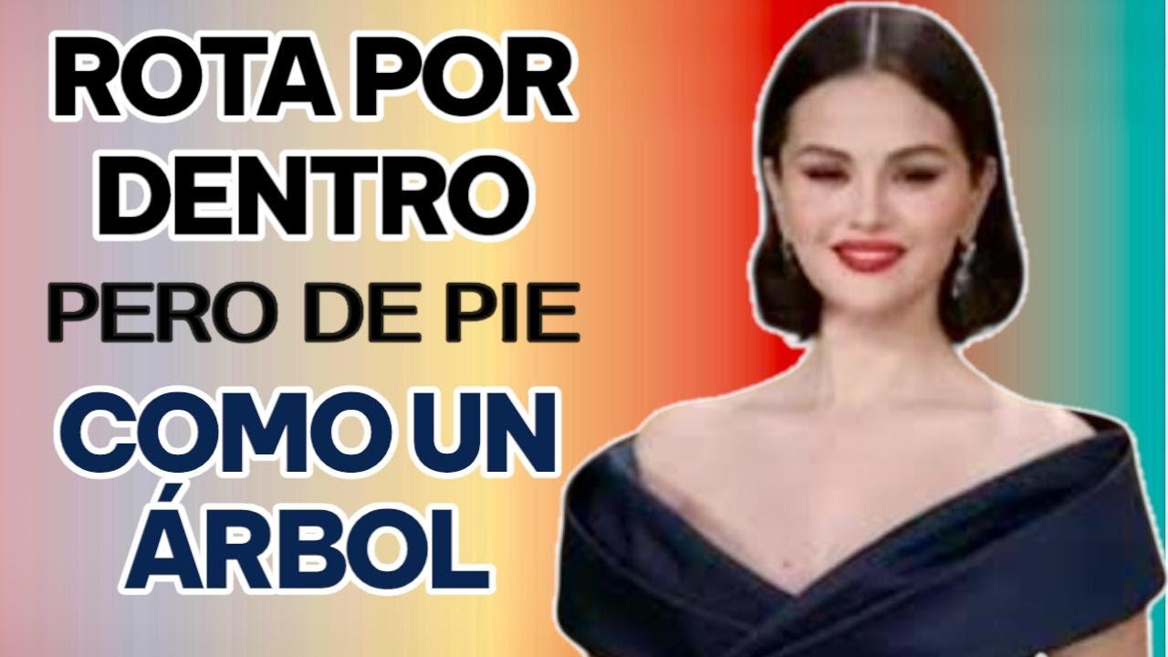 ESTO LE ENFERMÓ EL CUERPO Y EL ALMA, EL INFIERNO DE- Selena Gómez