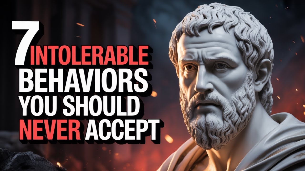 7 Intolerable Behaviors You Should Never Accept &ndash; Stoic Ethics Explained