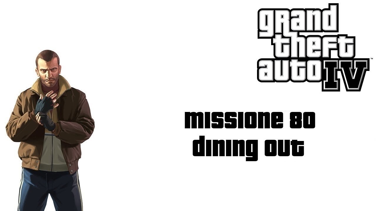 GTA IV - Missione 80 - Dining Out - Xbox 360 - ITA
