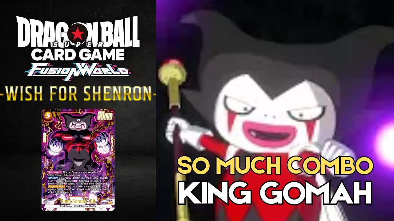 So Much Combo! - King Gomah vs Shenron - (Dragon Ball Super Card Game Fusion World) [FB07]